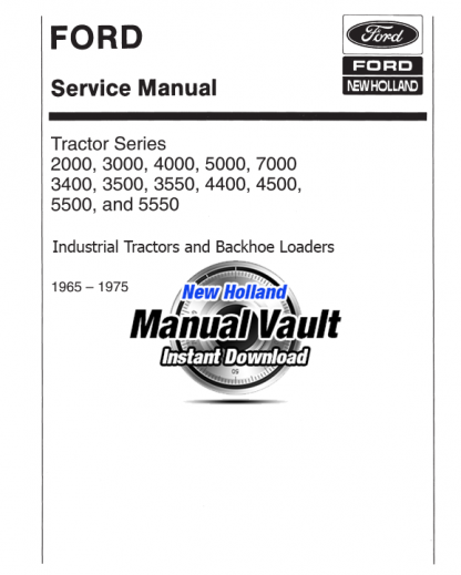 Ford Tractor 2000 3000 4000 5000  3400 3500 3550 4400 4500 5500 Workshop Manual 